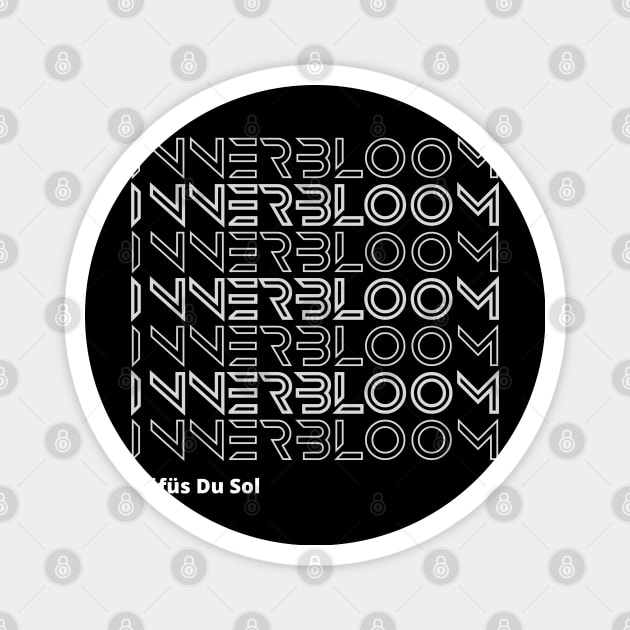 Innerbloom - RÜFÜS DU SOL - Techno Merch - T-Shirt - THE RAVERS X Rufus Du Sol - Electronic Music Fusion Magnet by THE RAVERSBRAND